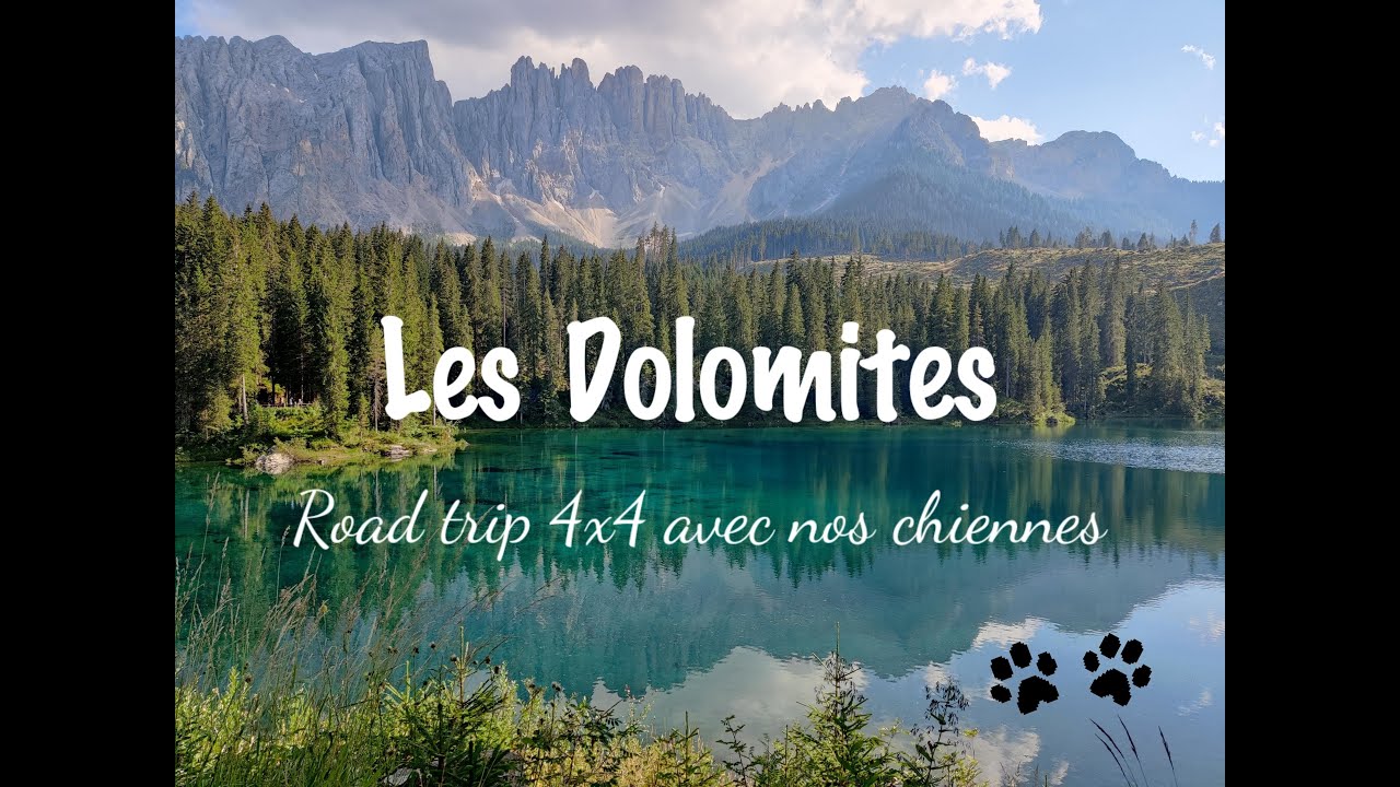 Les Dolomites - Road trip 4x4 avec nos chiennes