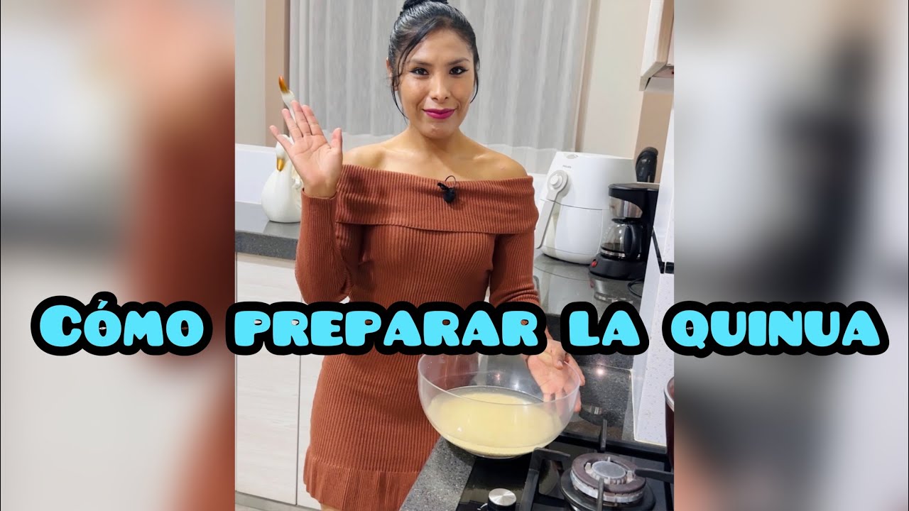 COMO PREPARAR LA QUINUA