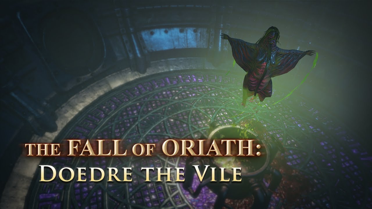 The Fall of Oriath: Doedre the Vile