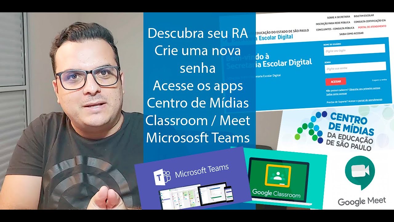 COMO DESCOBRIR SEU RA E SUA SENHA NA SED E USAR OS APPS: CMSP CLASSROOM, MEET, MICROSOFT TEAMS 2021