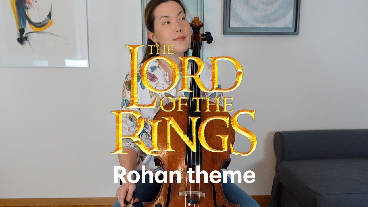 The Lord of the Rings - Rohan Theme (Cello Cover)