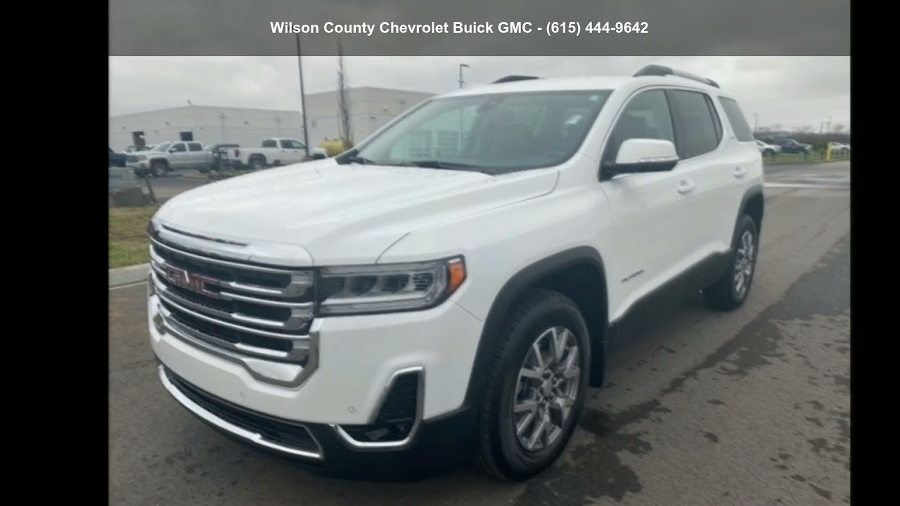2021 GMC Acadia SLT - Wilson County Chevrolet Buick GMC -...