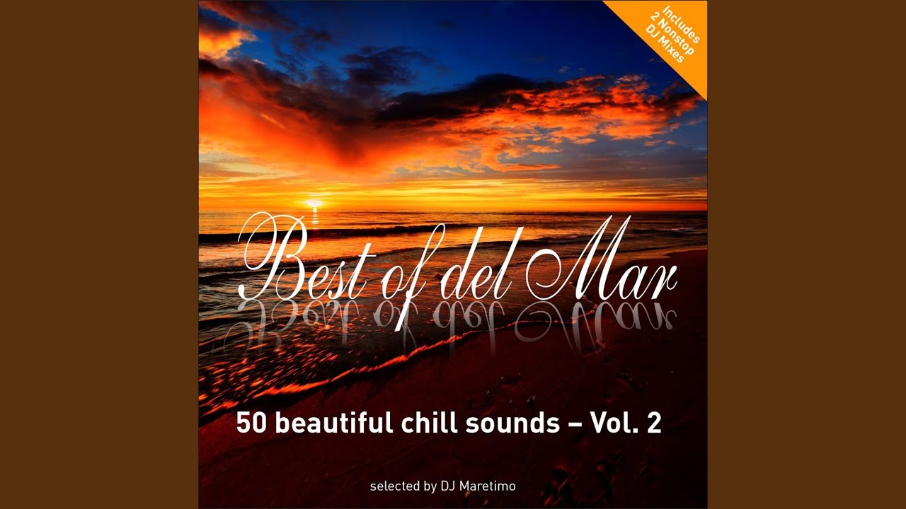 Best of Del Mar (Nonstop DJ Mix, Pt. 1)