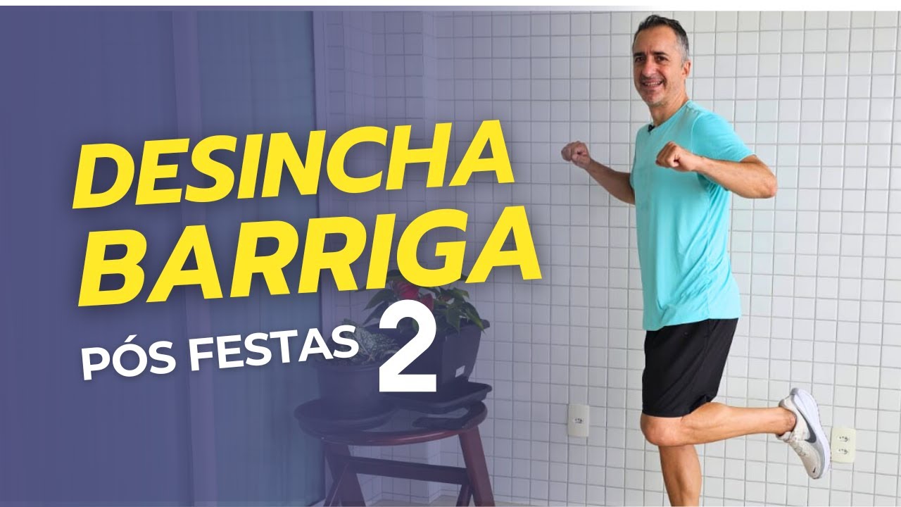 TREINO 2 - DESINCHA A BARRIGA DEPOIS DAS FESTAS | Para Secar e Emagrecer em Casa,