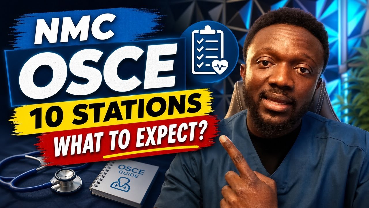 UK NMC OSCE Exam Explained