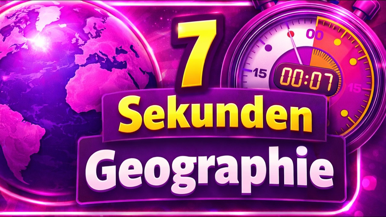 7-Sekunden GeographieQuiz 2026