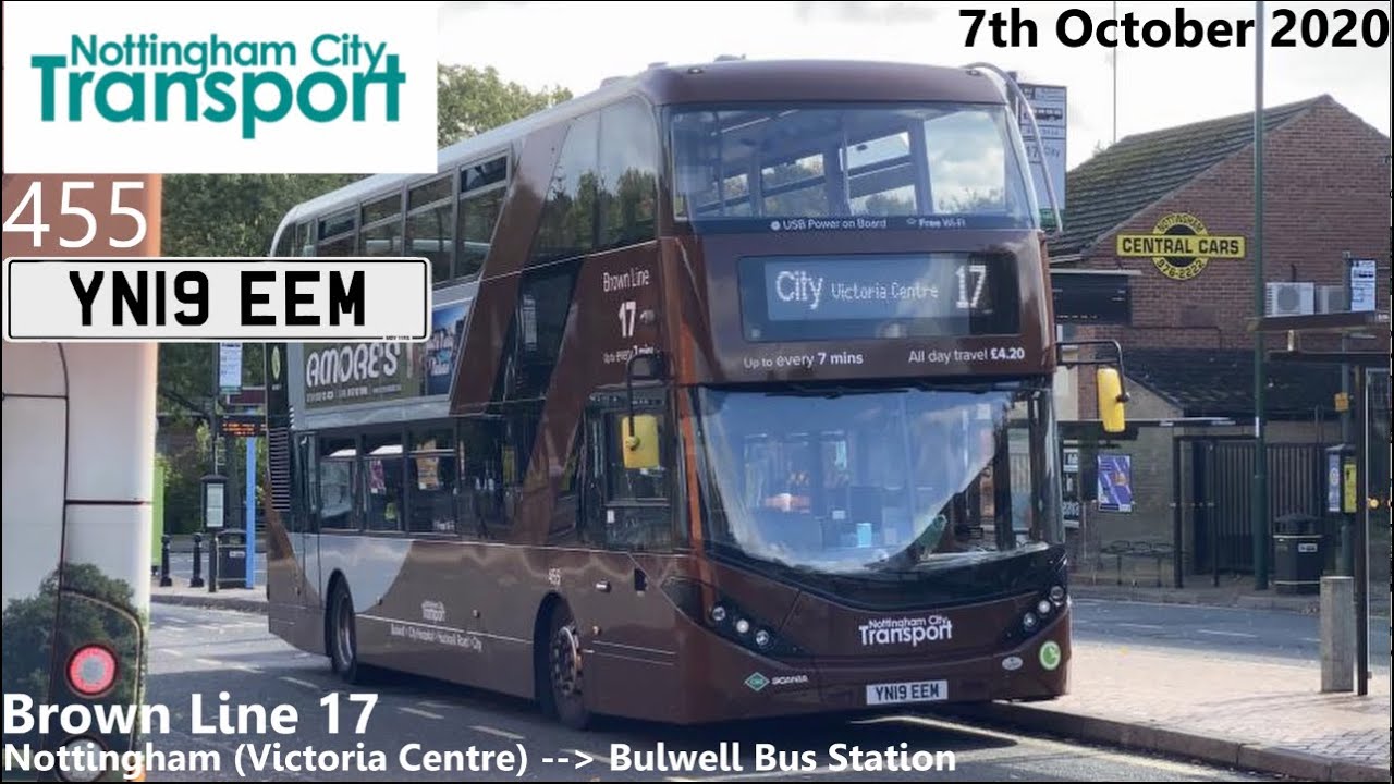 Nottingham City Transport: 455 on Brown Line 17 to Bulwell (UK Bus Timelapse #49)