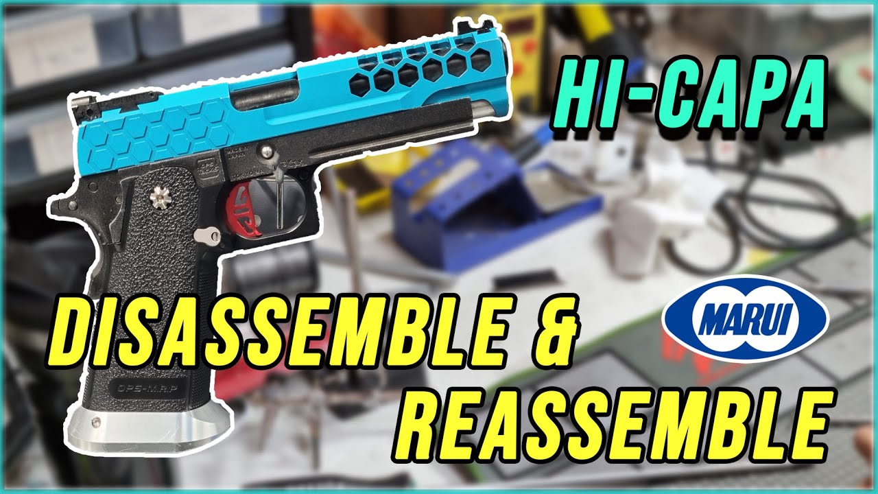 Airsoft HI-CAPA disassemble & Reassemble | Unlimited Airsoft