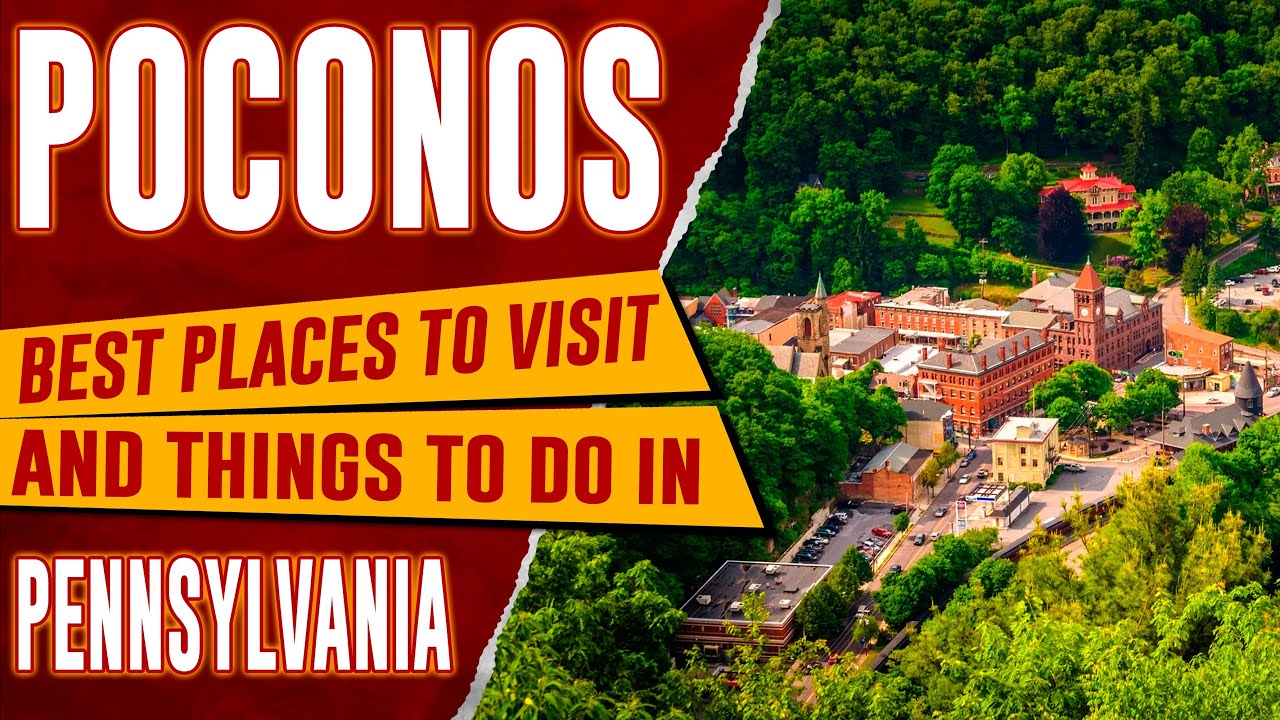 POCONOS, PENSYLWANIA &ndash; Najlepsze atrakcje | 10 najlepszych miejsc do odwiedzenia w Poconos, PA (P...