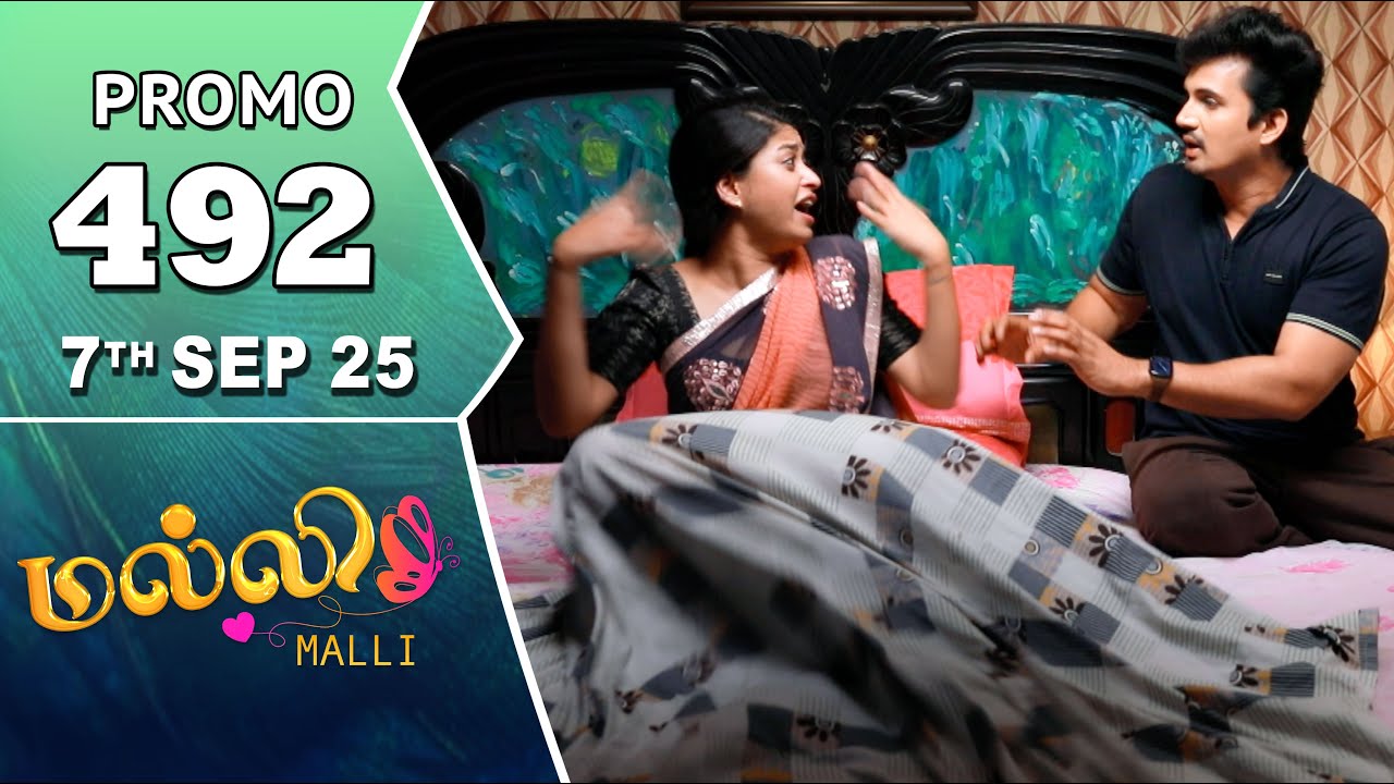 Malli Serial | Episode 492 Promo | 7th Sep 25 | Nikitha | Vijay | Saregama Dice TV Shows Tamil