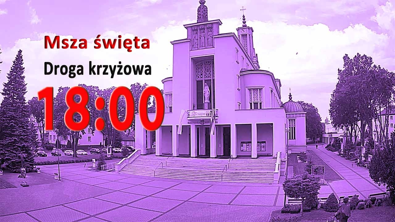 06.03 g.18:00 Msza święta na żywo | Droga krzyżowa | Pierwszy piątek miesiąca | NIEPOKALANÓW