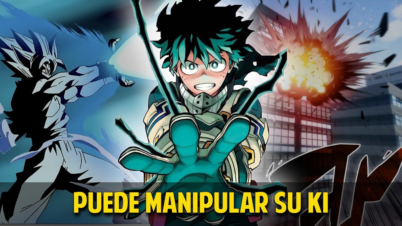 QHPS Izuku Tenia Un Quirk Que Le Permitia Manipular Su Ki Creando Explosiones y Rayos?