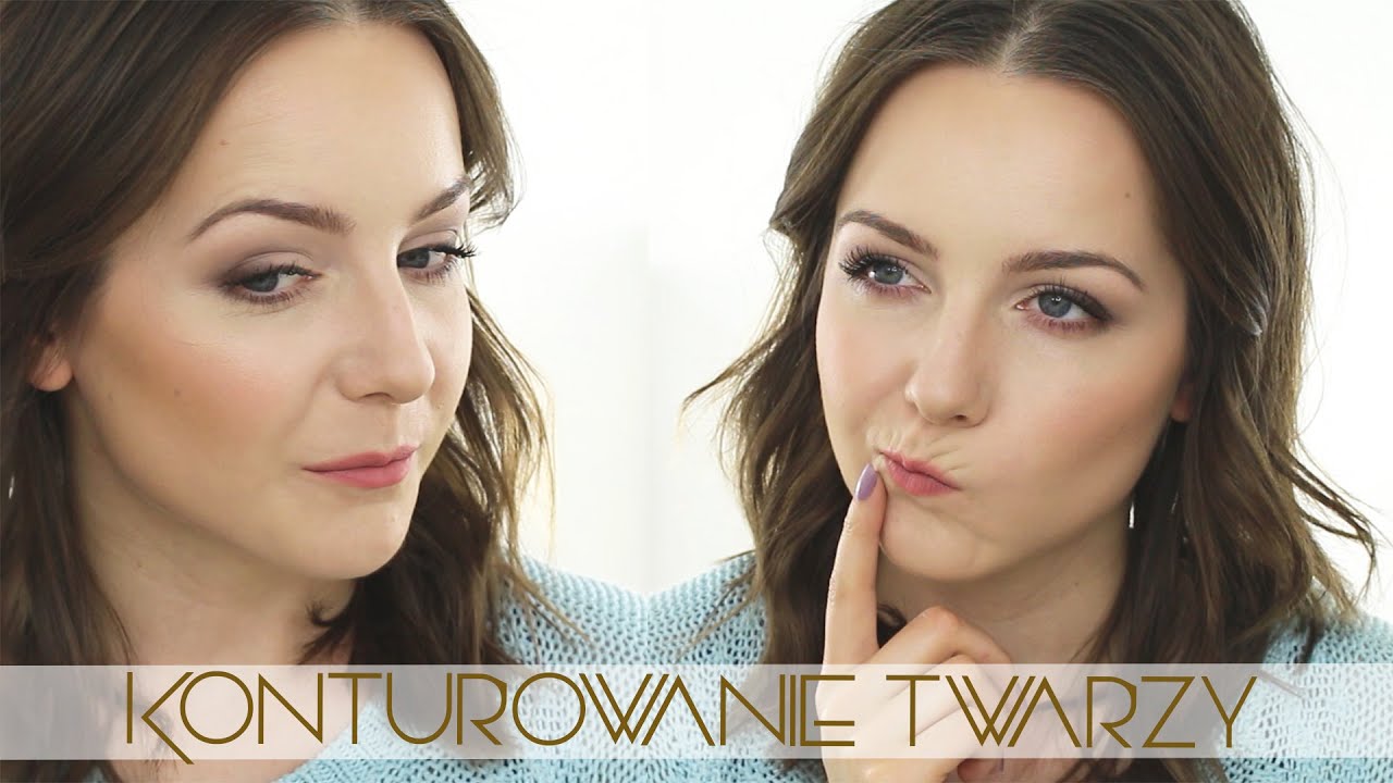 Podstawy makijażu - konturowanie