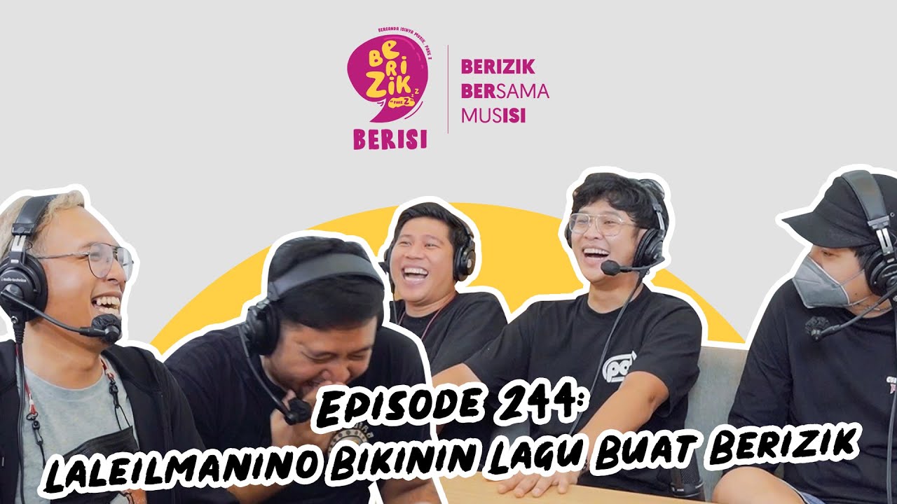 Laleilmanino Bikinin Lagu Buat Berizik | Berizik Eps 244 | #BerizikBerisi