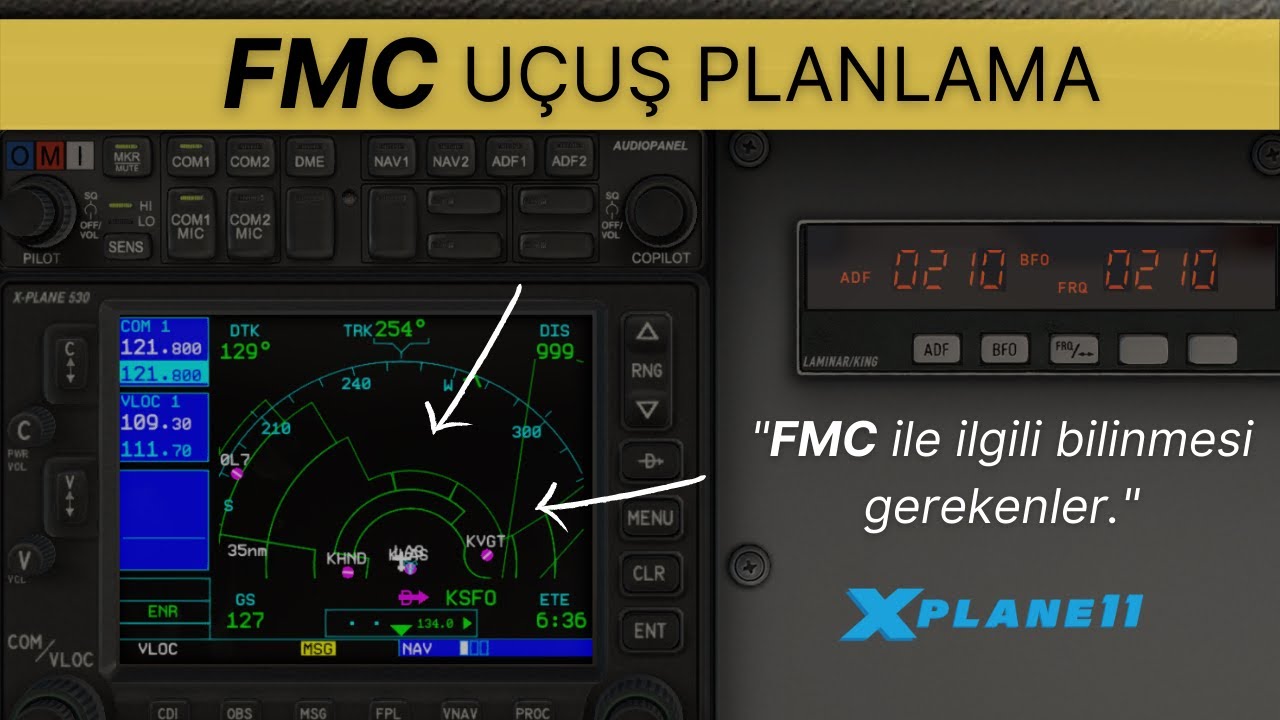 X PLANE 11 / FMC GİRİŞİ / UÇUŞ PLANI / CESSNA 172 ile UÇUŞ EĞİTİMİ / X PLANE 11 TÜRKÇE