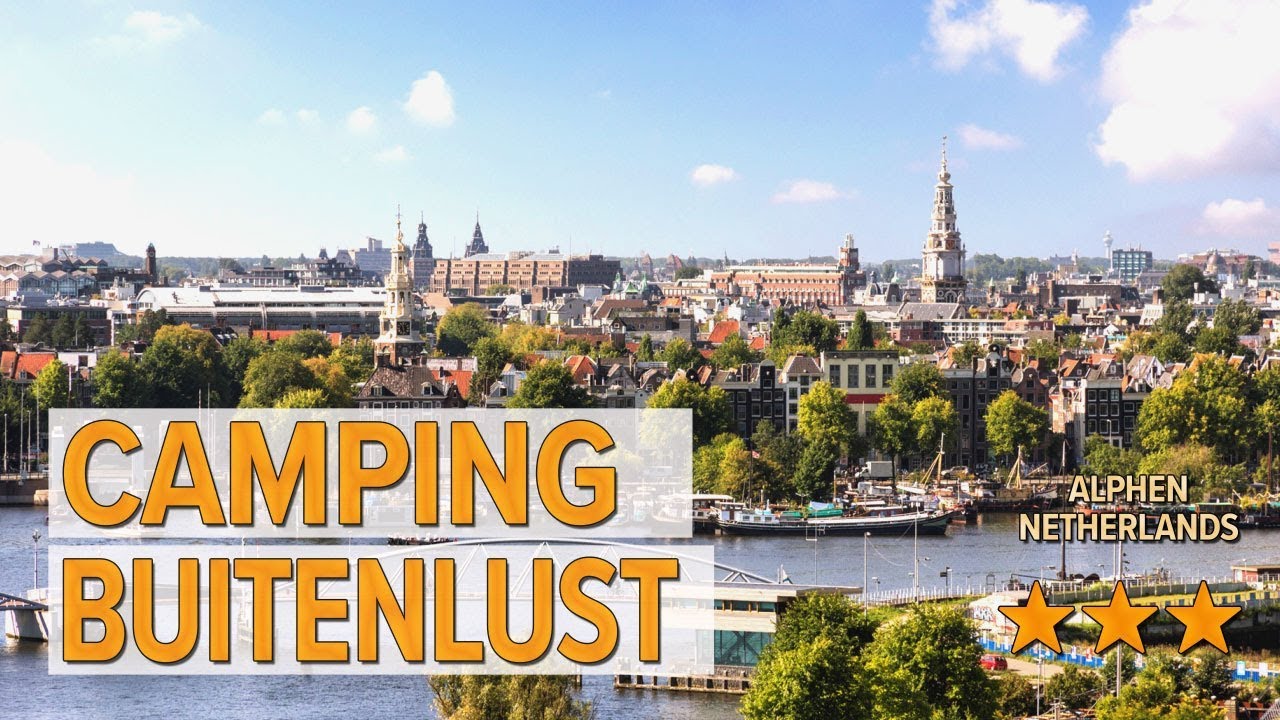 Camping Buitenlust hotel review | Hotels in Alphen | Netherlands Hotels