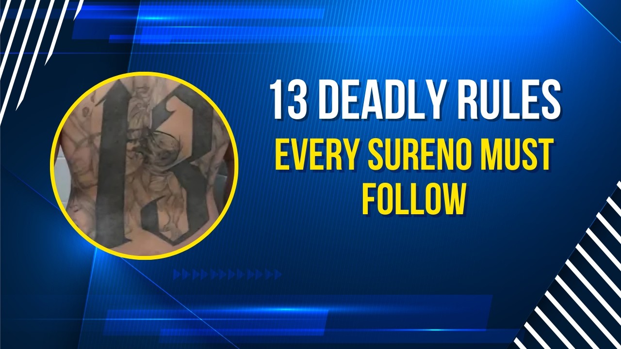The Mexican Mafia's 13 Deadly Rules Every Sure&ntilde;o Must Follow &ndash; Or Else... 💀