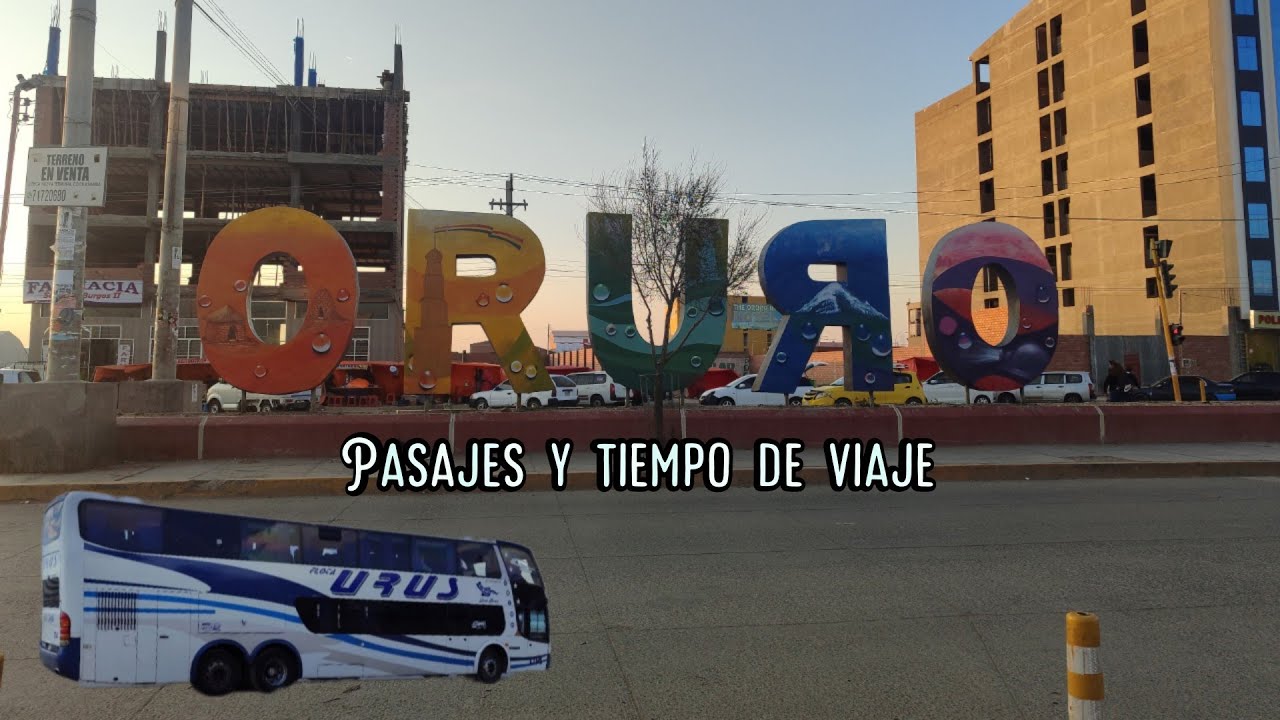 ¿Como llegar a Oruro desde La Paz?