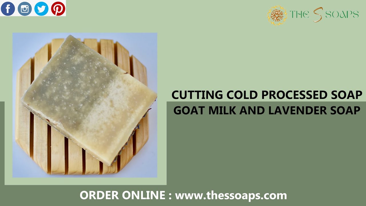Cutting cold processed soap | Goat milk and lavender soap