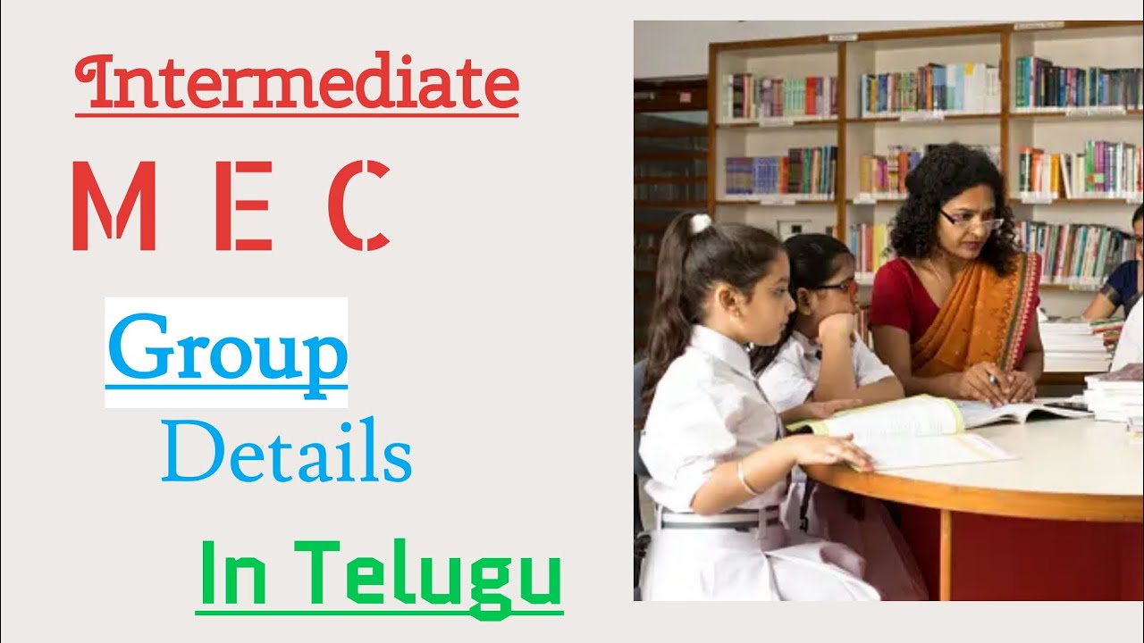 Intermediate (MEC) Group Full Details In Telugu || MEC Group Information For Students #2024