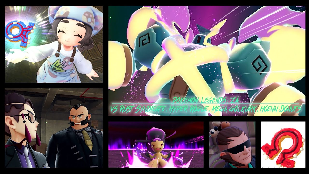 Pokemon Legends ZA: Part 26 - vs. Rust Syndicate, Mega Golurk, Hyper Rogue Mega, Hoenn Donuts
