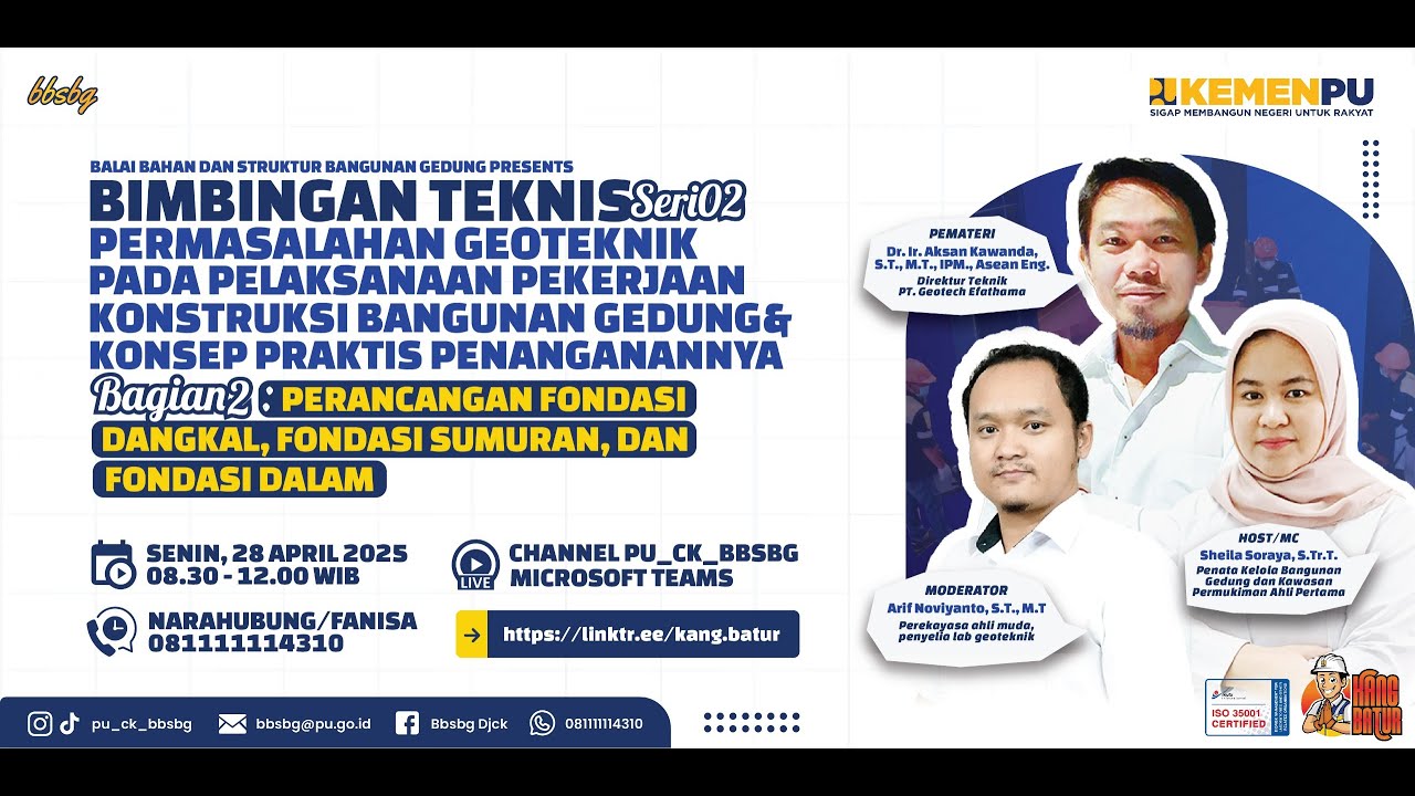 Bimtek S2 2025: Bagian 2 -  Perancangan Fondasi Dangkal, Fondasi Sumuran, dan Fondasi Dalam.