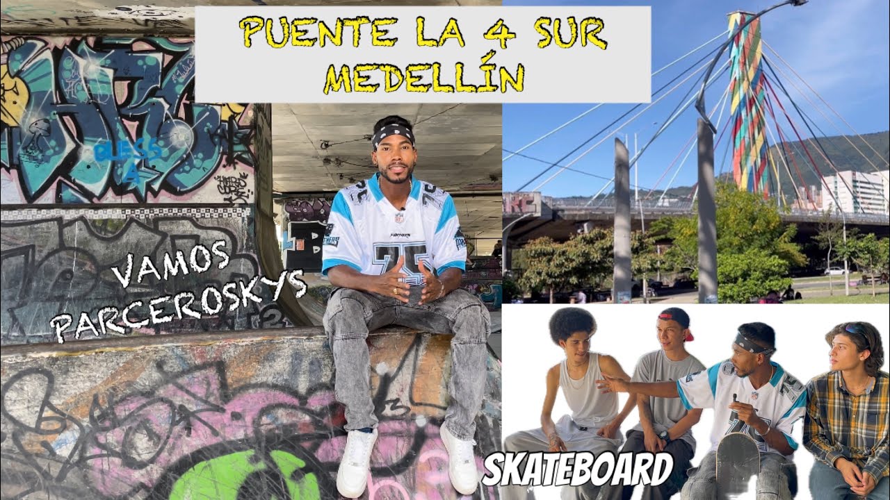 Puente La 4 Sur Medellín, RETO - Skateboard.