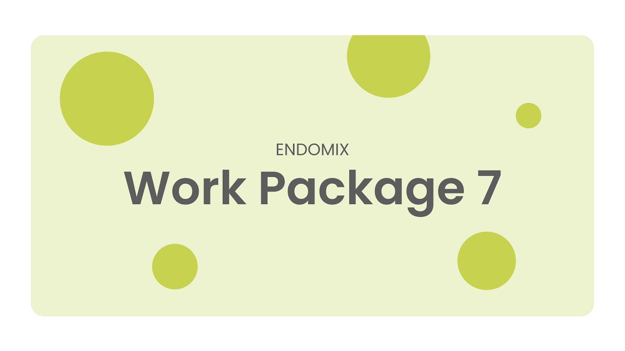 ENDOMIX - Work Package 7