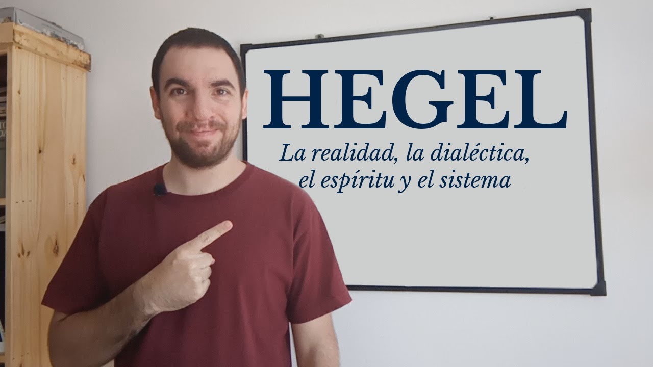 INTRODUCCIÓN A LA FILOSOFÍA | Clase 11: HEGEL
