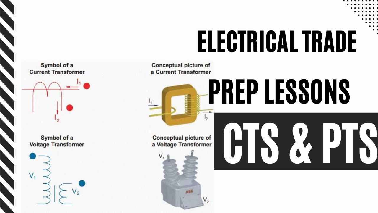 Electrical Trade Test Prep || CTs and PTs. || part 1