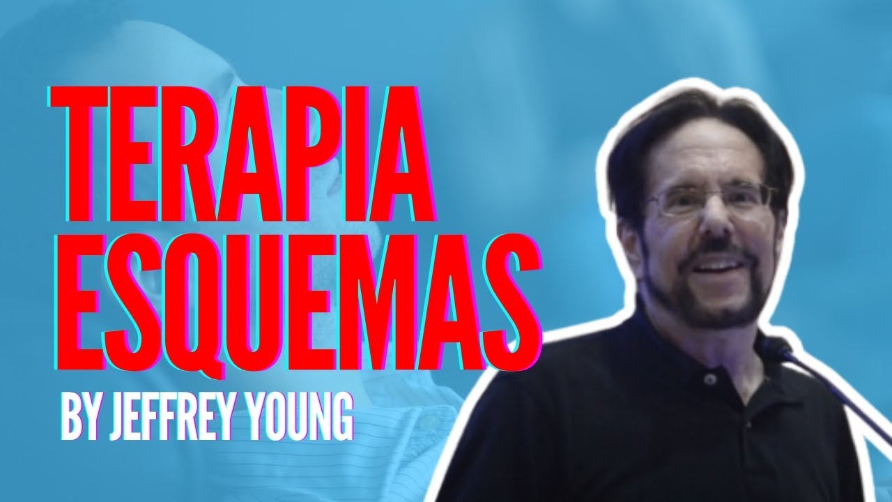 Terapia centrada en esquemas de jeffrey young