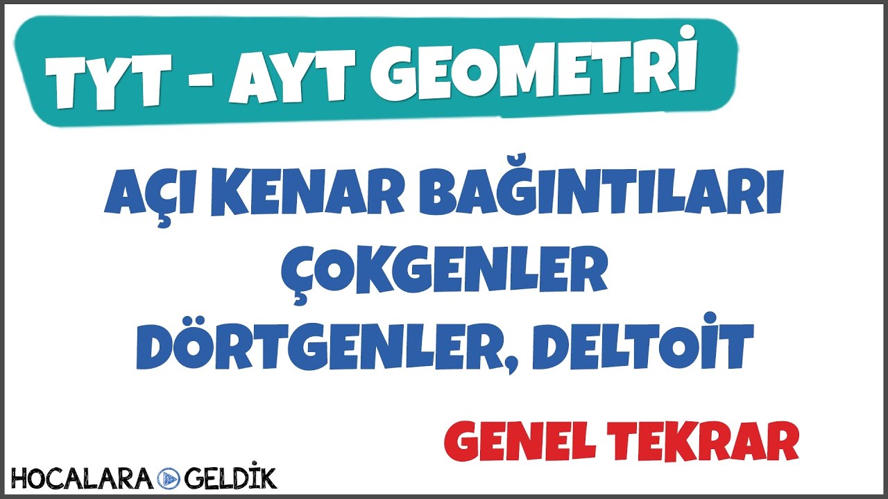 Açı Kenar Bağıntıları, Çokgenler, Dörtgenler, Deltoit