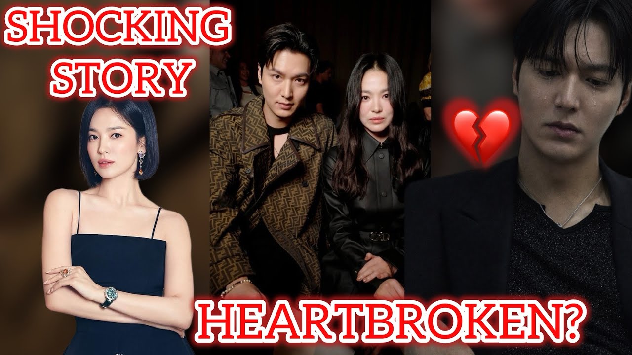 Did Lee Min Ho Really Deserve the Heartbreak from Song Hye Kyo? Full Story Explained