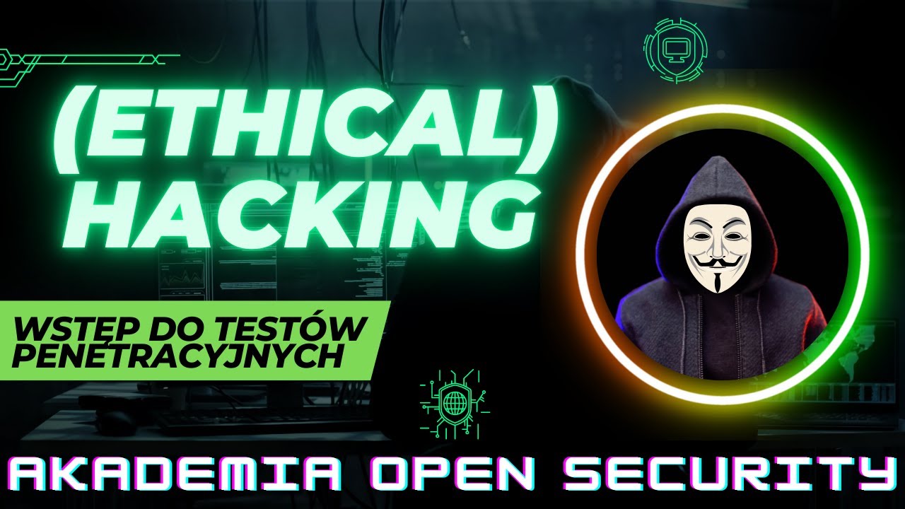 Wstęp do testów penetracyjnych / Akademia Open Security cz. 01