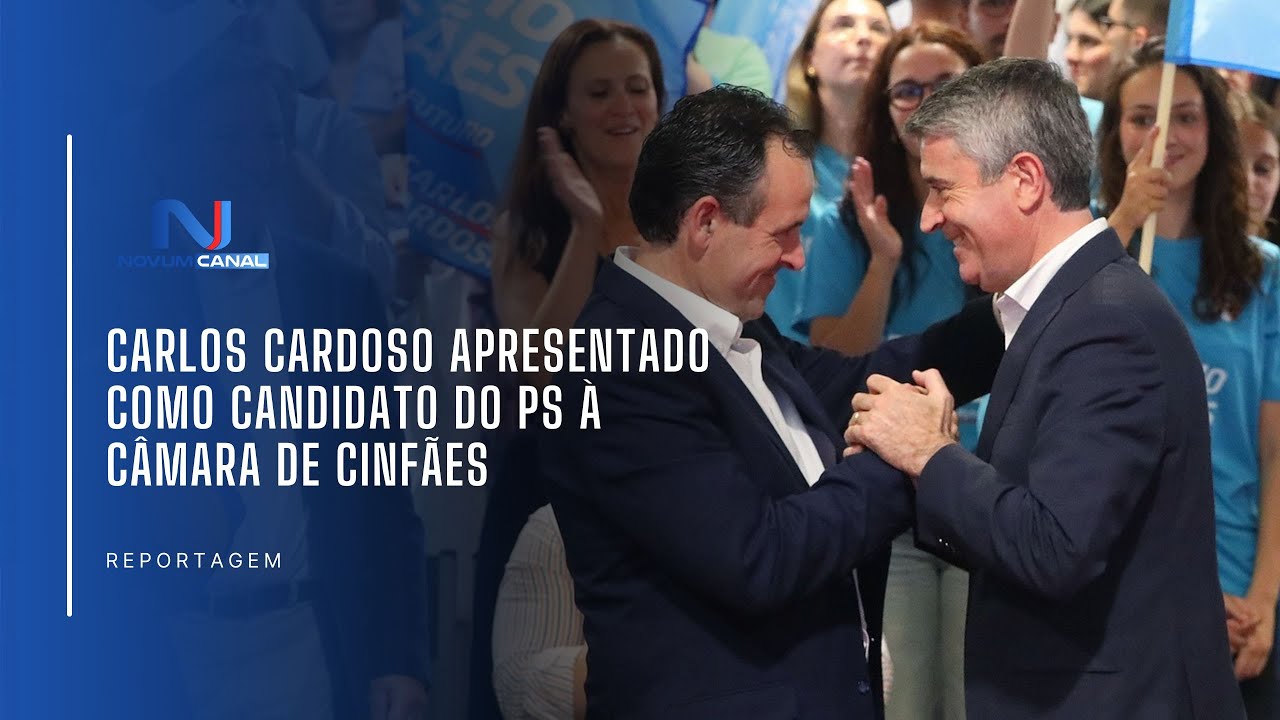 CARLOS CARDOSO APRESENTADO COMO CANDIDATO DO PS &Agrave; C&Acirc;MARA DE CINF&Atilde;ES