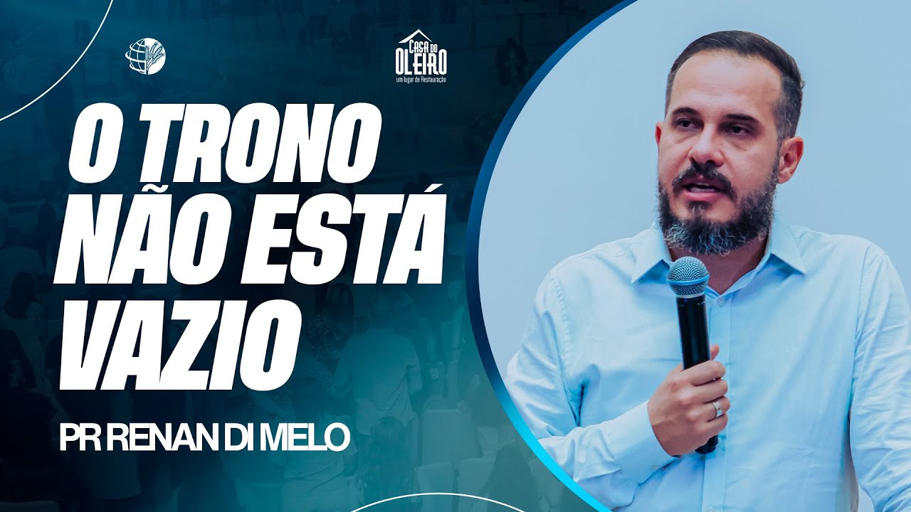 PR  RENAN DI MELO   O TRONO NÃO ESTÁ VAZIO