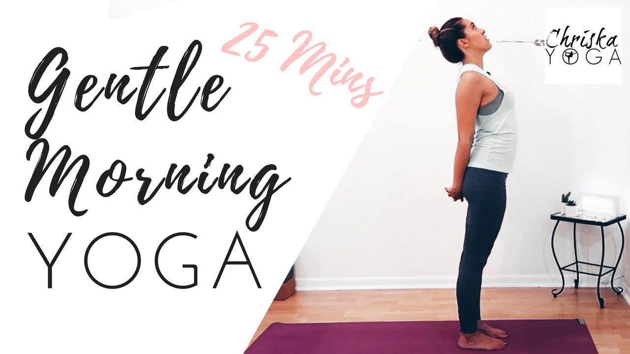 Gentle Morning Yoga | 25 Minute Yoga for Energy | Gentle Beginners Yoga | ChriskaYoga