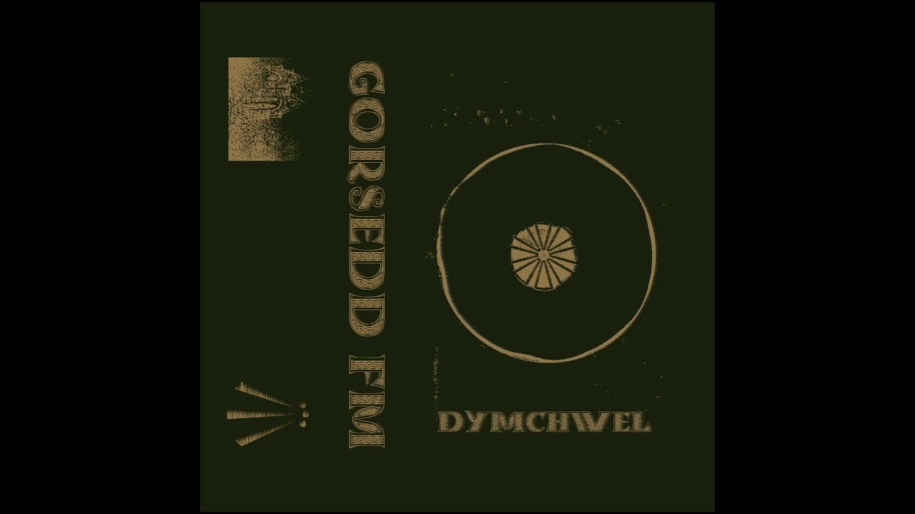 Gorsedd FM - Dymchwel (2019)
