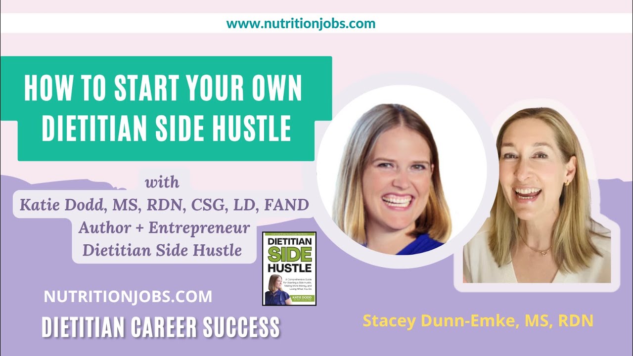 How To Start Your Own Dietitian Side Hustle