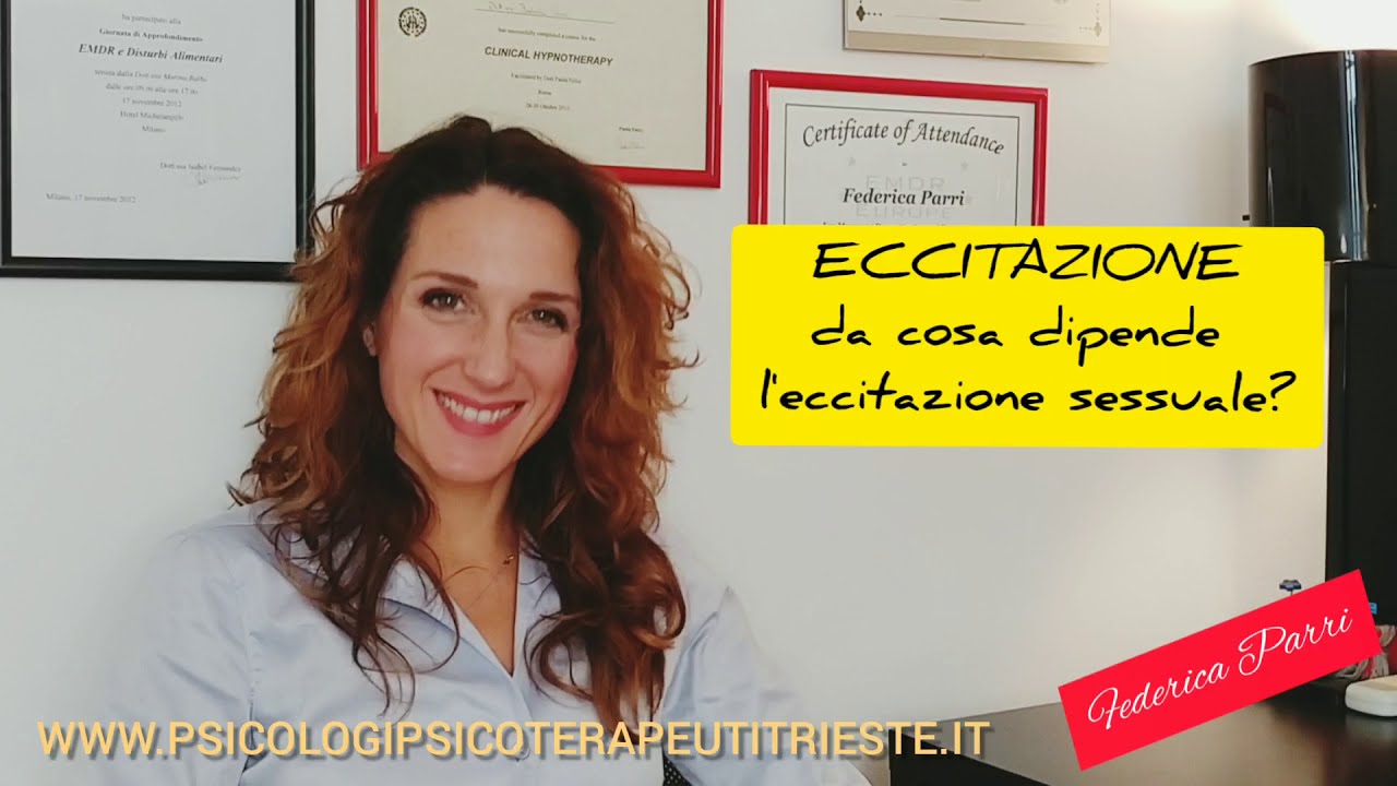 ECCITAZIONE da che dipende l'eccitazione sessuale?