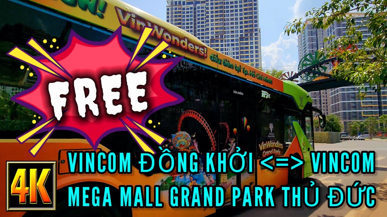 Xe buýt điện VinBus GRP3 Vincom Đồng Khởi Sài Gòn - Vincom Mega Mall Vinhomes Grand Park Thủ Đức