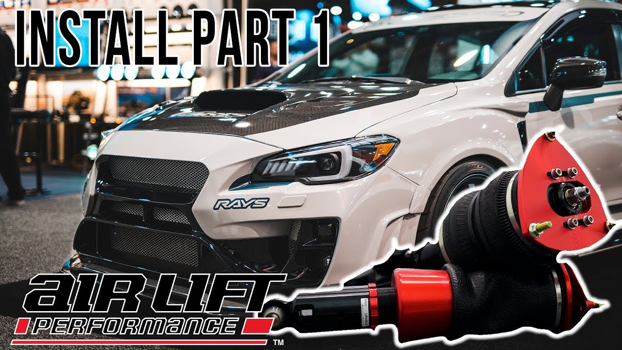 How to Install Air Lift Suspension Part 1 - 2015+ WRX STI