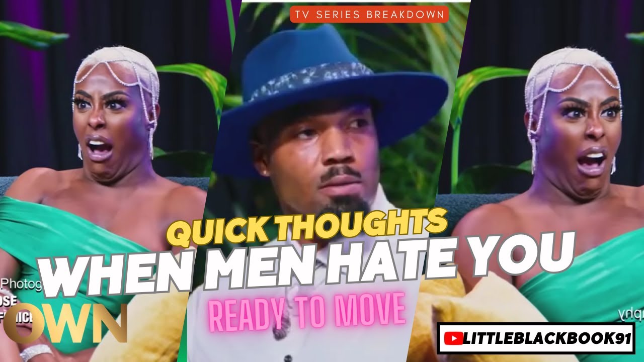 KIRSTEN SHOWS ASHLEY WHEN MEN HATE YOU HOW THEY BEHAVE | READY TO LOVE MAKE A MOVE