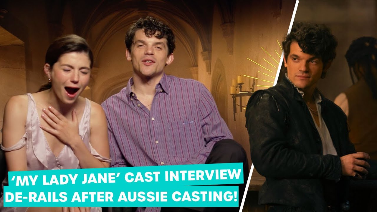 My Lady Jane Cast Interview De-rails After 'Aussie Casting'