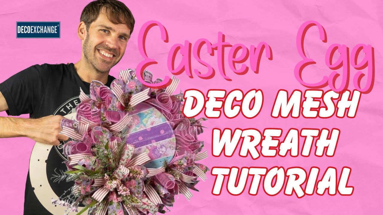 How To Make an Easter Egg Deco Mesh Wreath | DecoExchange Live Replay