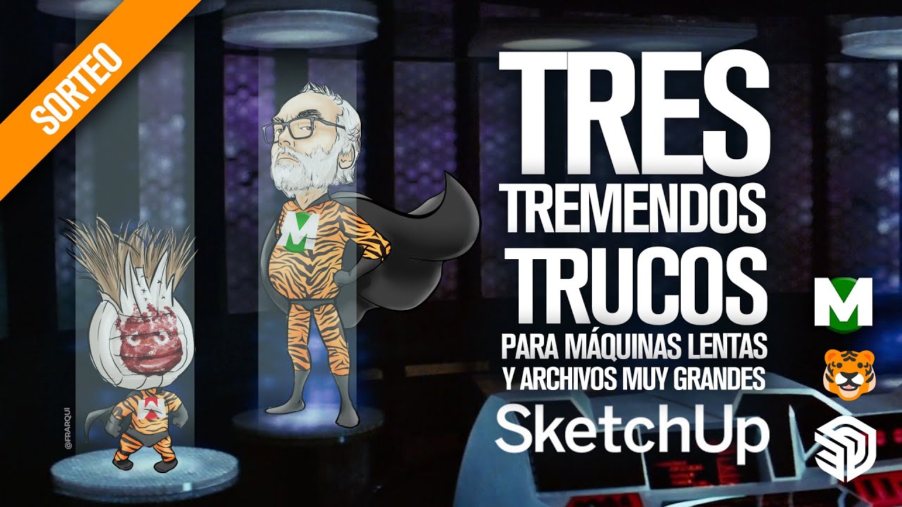 🐯Como trabajar si el SketchUp se TRABA mucho, está LENTO, o es muy PESADO? Flujo de trabajo PC LENTA