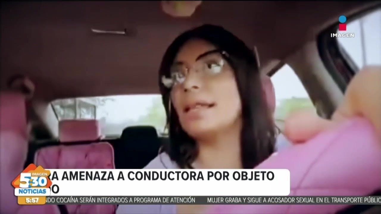 Pasajera amenaza a conductora de aplicación por un objeto olvidado | Imagen Noticias 5:30