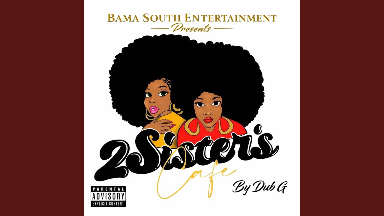 2 Sisters Cafe (Street Anthem)