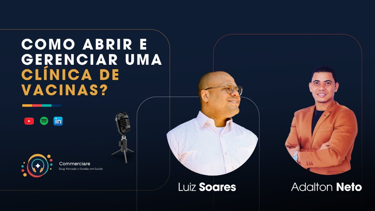 Como abrir e gerenciar uma Clínica de Vacinas?