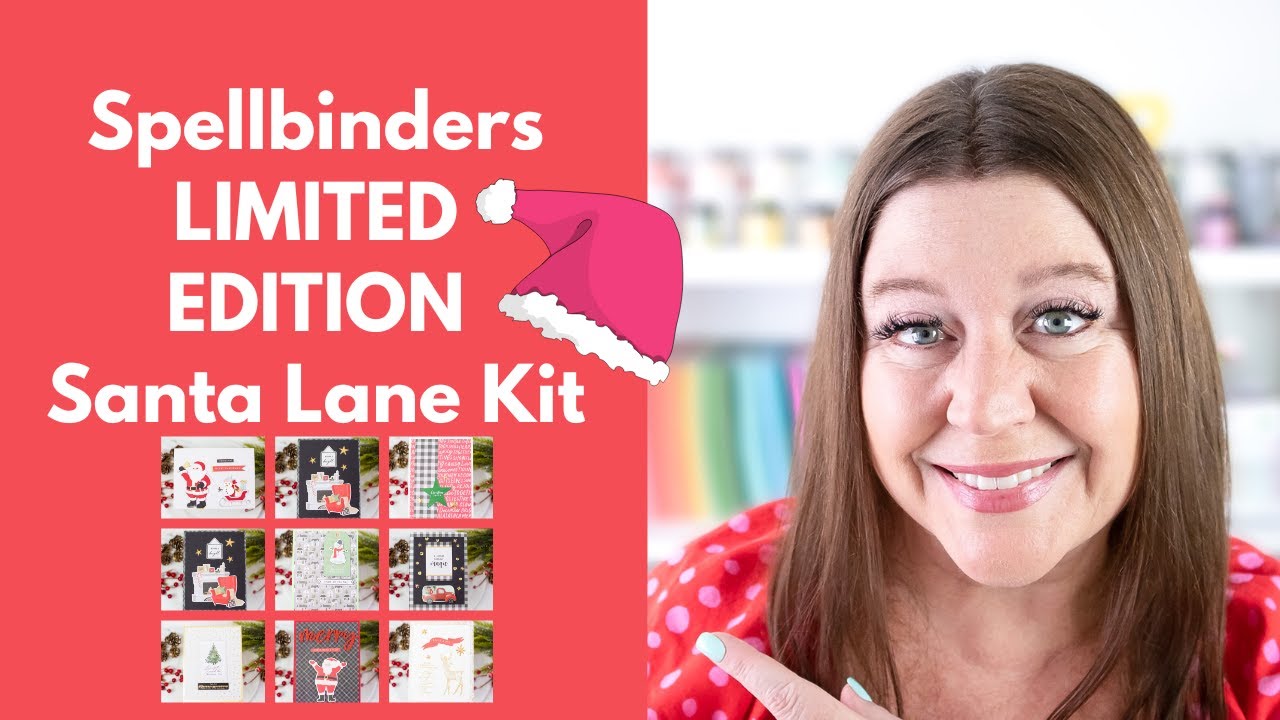 Unboxing Spellbinders Limited Edition Santa Lane Kit